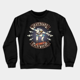 Skateboard Everywhere Crewneck Sweatshirt